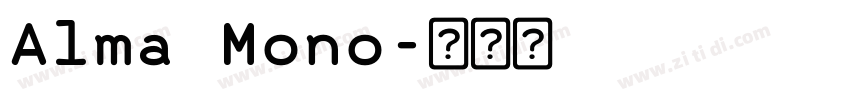 Alma Mono字体转换